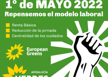 Verdes EQUO pide que el 1º de Mayo las calles sean un clamor por los Derechos y las libertades