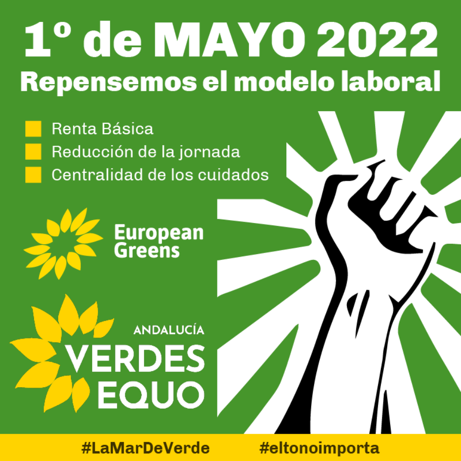 Verdes EQUO pide que el 1º de Mayo las calles sean un clamor por los Derechos y las libertades