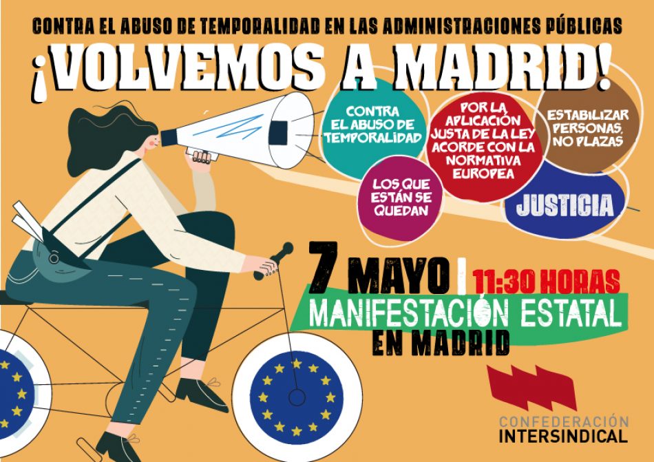 «Es necesaria una solución urgente al abuso de temporalidad en las administraciones públicas»: movilización el 7 de mayo en Madrid
