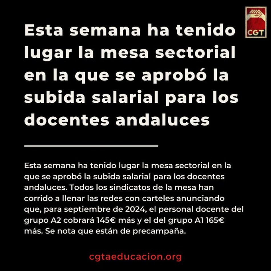CGT Enseñanza Andalucía: «Esta semana ha tenido lugar la mesa sectorial en la que se aprobó la subida salarial para los docentes andaluces»