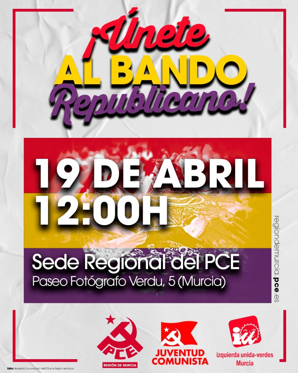 EL PCE en la Región de Murcia junto a la Juventud Comunista e Izquierda Unida celebran el Bando de la Huerta Republicano