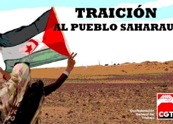 CGT anuncia que estudiará acciones judiciales en defensa del derecho de autodeterminación del Sáhara Occidental