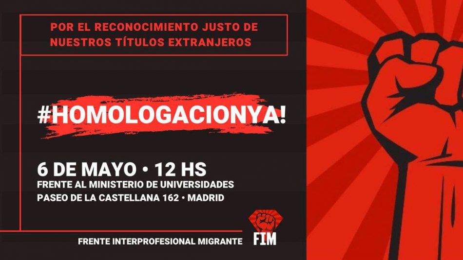 #6M – Segunda Manifestación Interprofesional por el Justo Reconocimiento de las Titulaciones Extranjeras