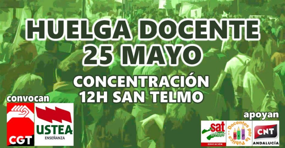 FASE CGT y USTEA convocan huelga educativa el miércoles 25 de mayo