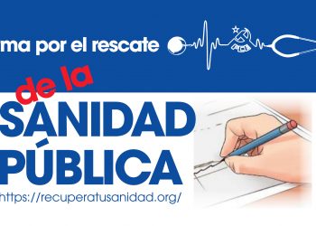 Lanzan la ILP «Recupera tu Sanidad Pública»