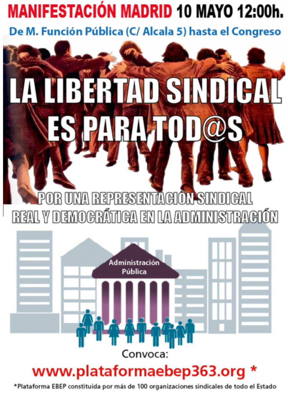 La Plataforma EBEP 36.3 convoca una manifestación desde el Ministerio de Hacienda y Función Pública hasta el Congreso de los Diputados por la defensa de la participación y Libertad Sindical en las Administraciones Públicas