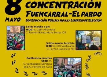 La situación de la Educación Pública en Fuencarral-El Pardo lleva a la convocatoria de una manifestación en estos barrios el 8 de mayo