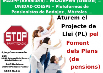 «Aturem la privatització de les pensions»