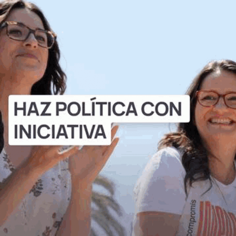 Iniciativa-Compromís lanza una campaña de afiliación para animar a la gente a construir unas sociedades más justas a través de la militancia