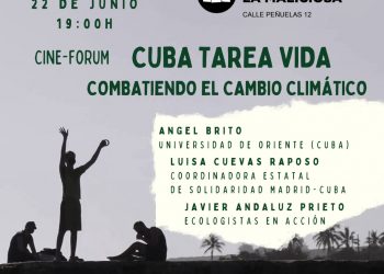 Cine Forum «Cuba Tarea Vida, combatiendo el cambio climático» en el Ateneo «La Maliciosa»