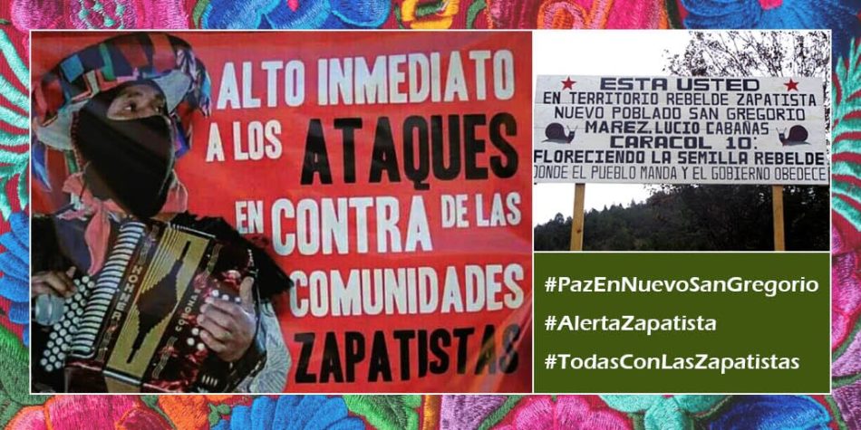 Alto a los ataques contra las comunidades zapatistas