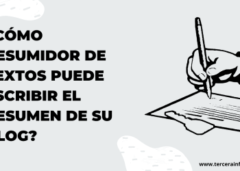 ¿Cómo Resumidor de Textos puede escribir el resumen de su blog?