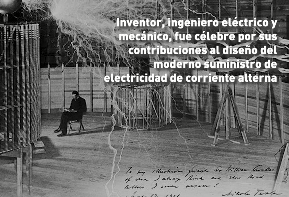 Nikola Tesla, uno de los padres de la civilización eléctrica en la que vivimos