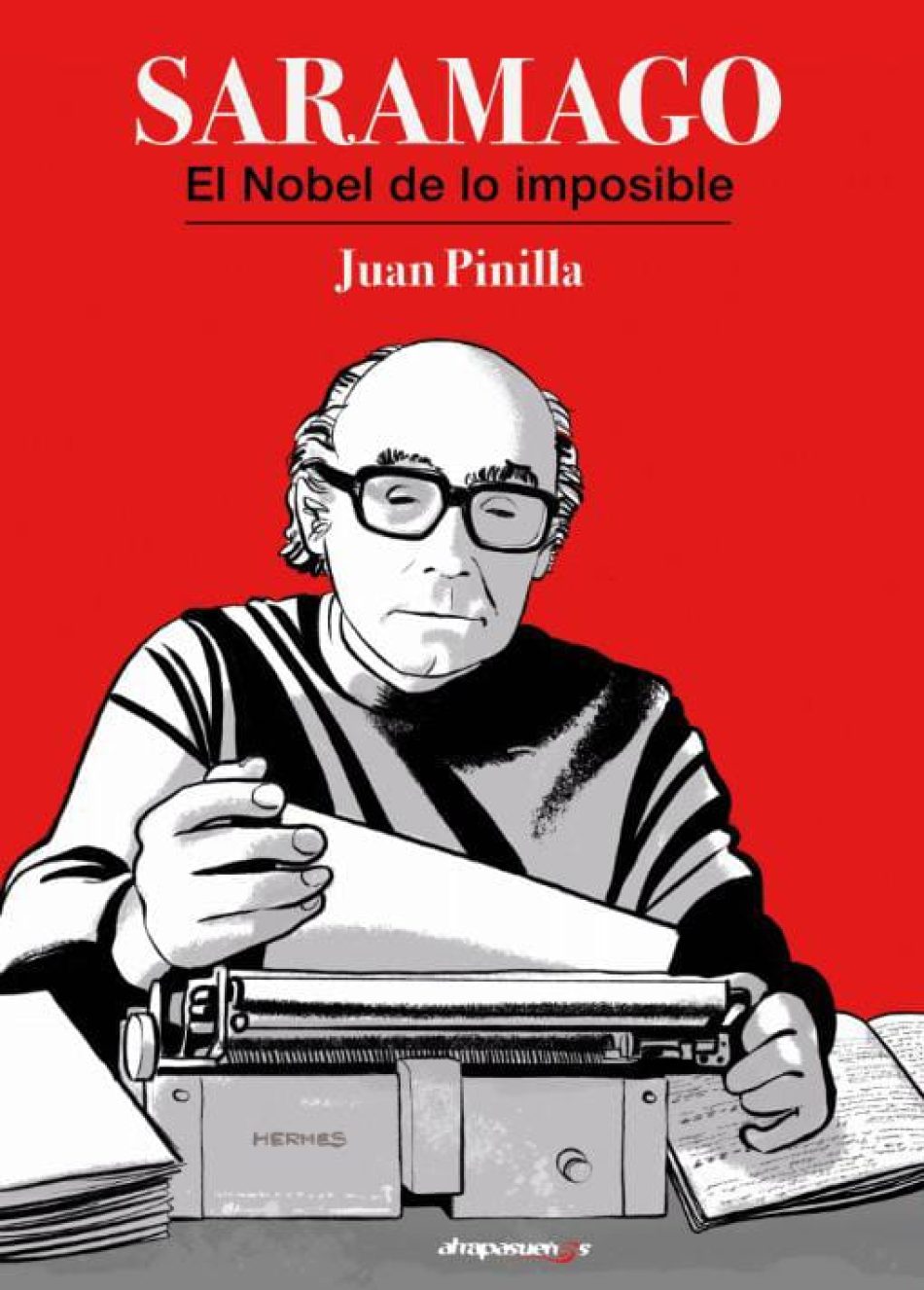 «Saramago, el Nobel de lo imposible» de Juan Pinilla: lanzamiento de una biografía divulgativa y emocionante sobre el escritor portugués en su centenario 