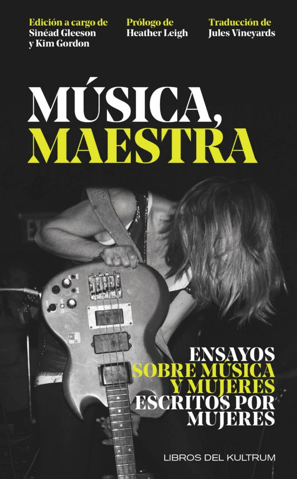 Música, maestra. Ensayos sobre música y mujeres, escrito por mujeres