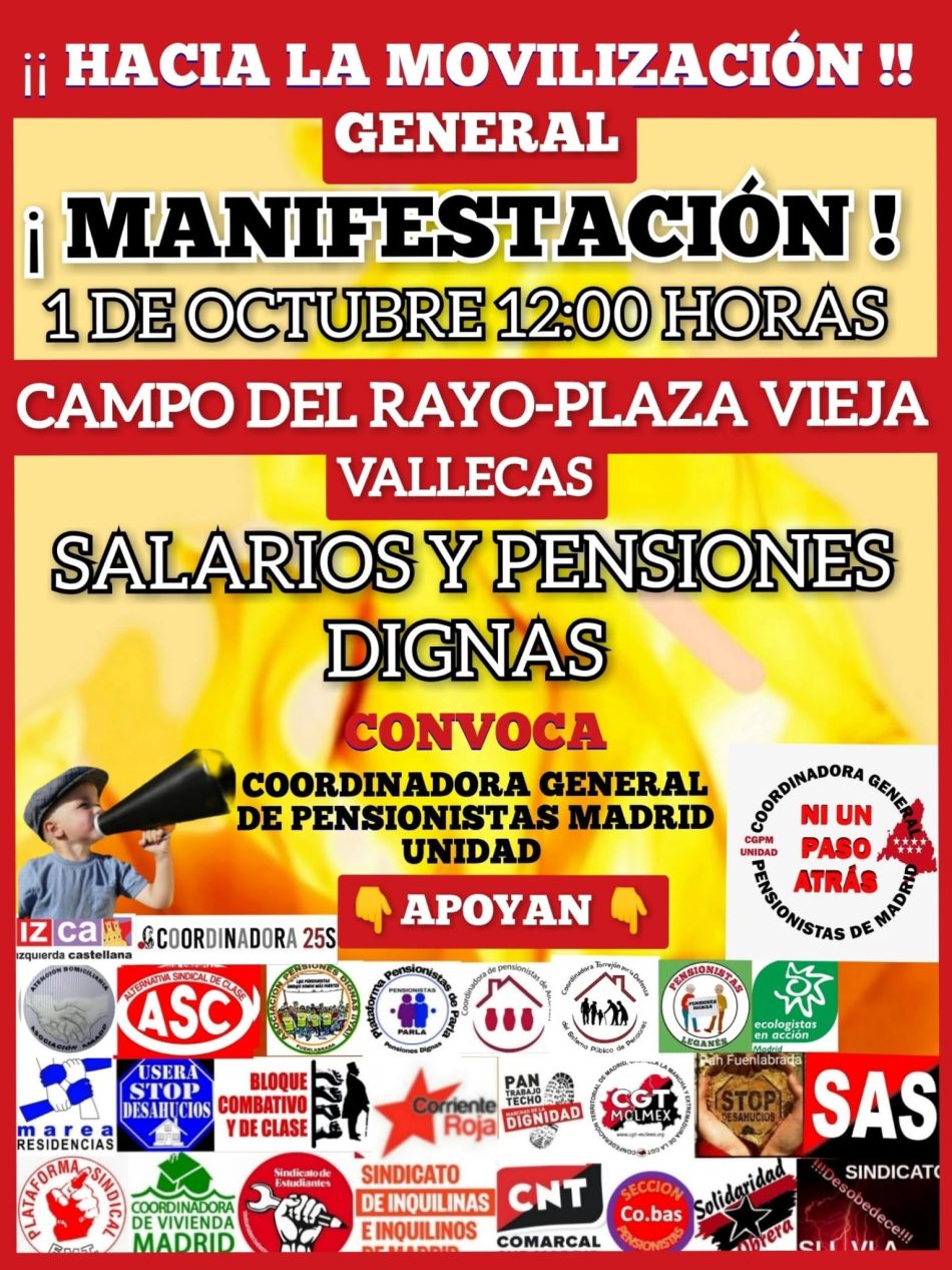 Coordinadora General de Pensionistas de Madrid-Unidad convoca una manifestación el próximo 1 de octubre : «salarios y pensiones dignas»