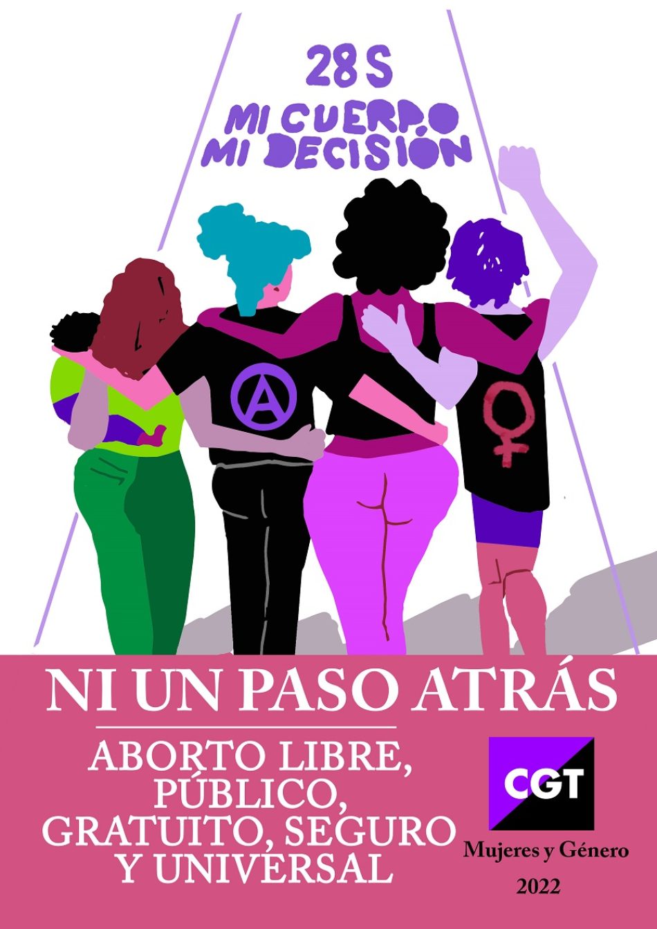CGT vuelve a defender el aborto libre, público, gratuito, seguro y universal  como un derecho fundamental de las mujeres a decidir sobre su propio cuerpo