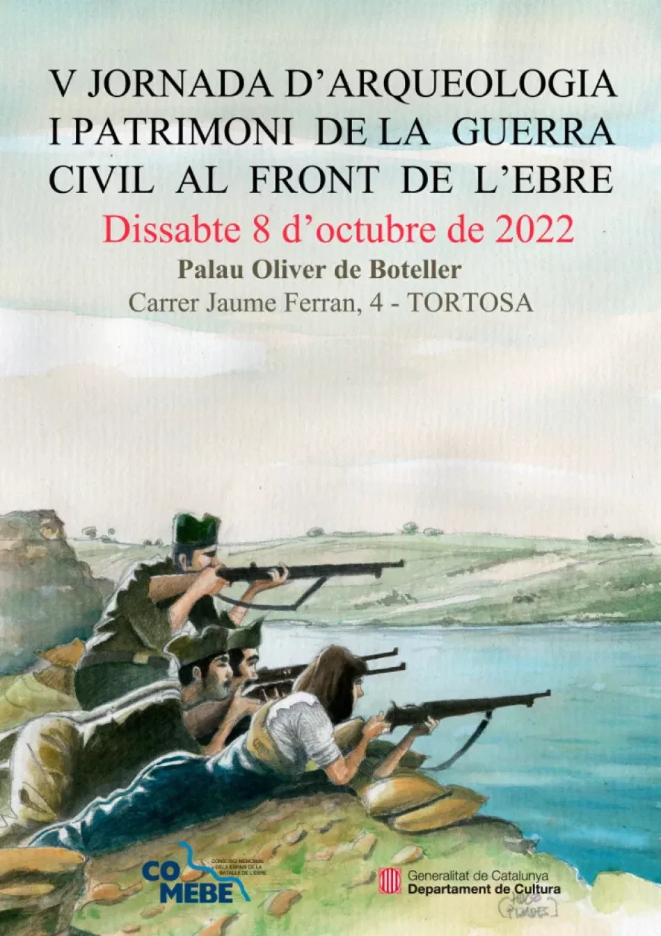 V Jornada de Arqueología y Patrimonio de la Guerra Civil en el frente del Ebro, en Tortosa (Tarragona)