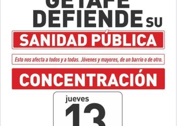 Getafe defiende su Sanidad Pública: concentración el 13 de octubre, en la Plaza General Palacio