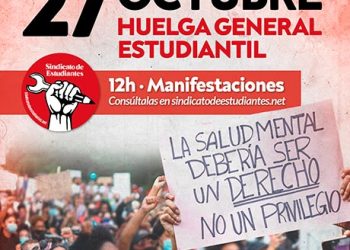 Huelga estudiantil y manifestaciones en defensa de la salud mental: 27 octubre