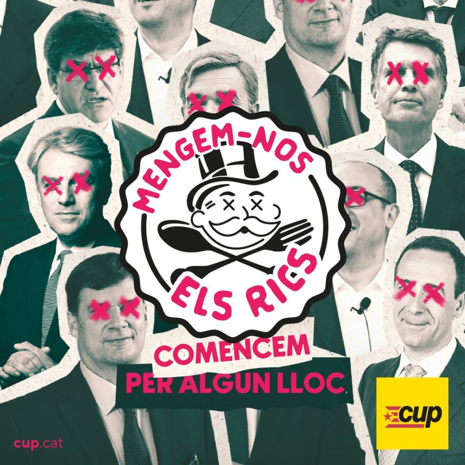 La CUP assenyala als rics en una nova campanya de propostes econòmiques davant la crisi