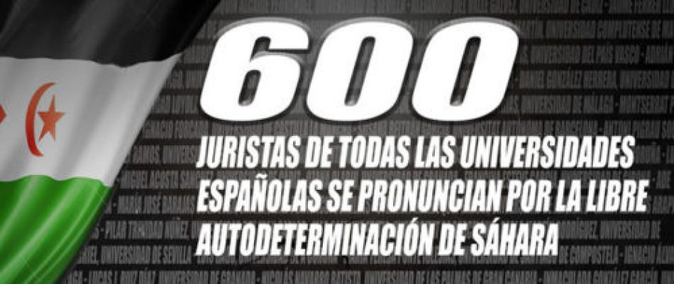 600 especialistas en Derecho Internacional denuncian la ilegalidad de la política antisaharaui del Gobierno español