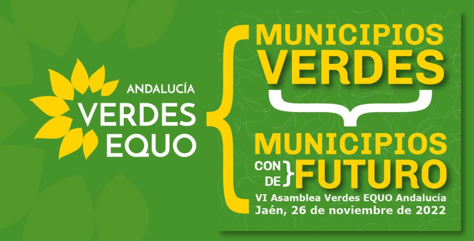 Verdes EQUO Andalucía celebrará su VI Asamblea en Jaén el próximo día 26