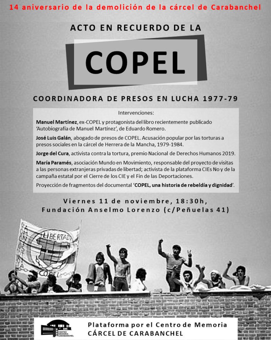Acto en recuerdo de la Coordinadora de Presos en Lucha (COPEL) con motivo del 14 aniversario de la demolición de la cárcel de Carabanchel, el 11-N