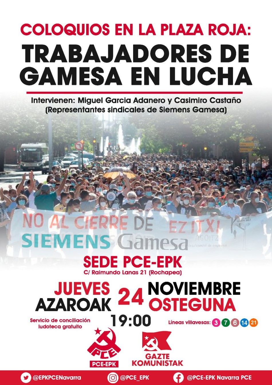 La lucha de los trabajadores de Gamesa, protagonista de un nuevo ciclo de debates organizado por el Partido Comunista de Navarra