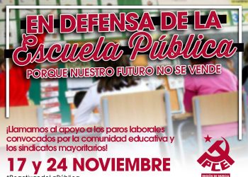 El PCE en la Región de Murcia apoya los paros el 17 y 24 de noviembre por la Educación Pública