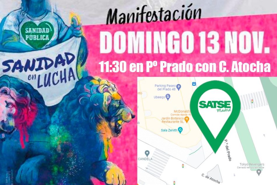SATSE Madrid participará en la manifestación del 13 de noviembre: «Es imprescindible que todos, profesionales y usuarios, acudan en defensa de la sanidad pública»