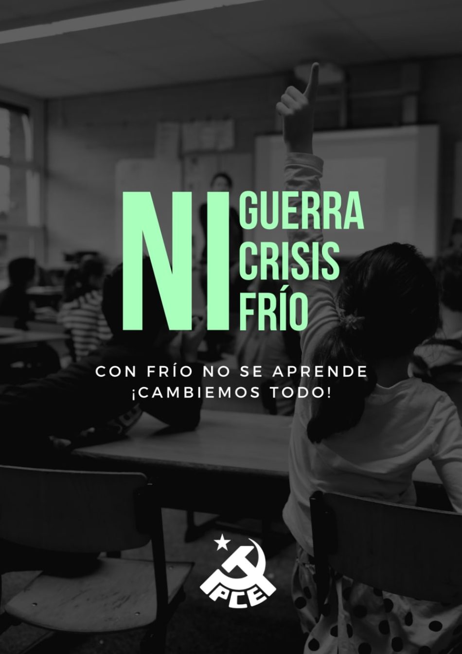 Ni queremos pasar frío, ni queremos pagar su crisis