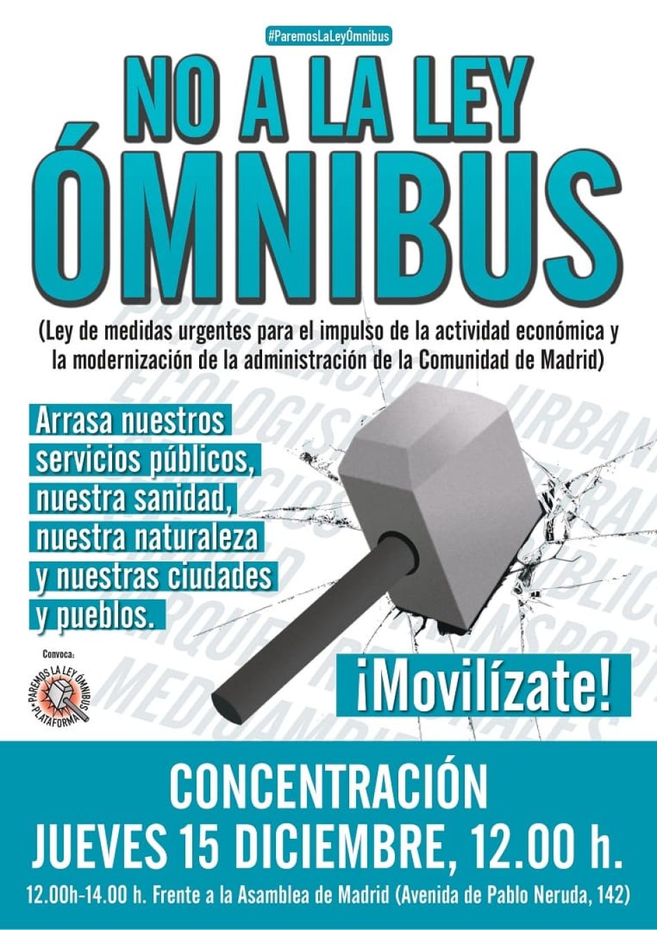 Concentración el 15 de diciembre: «Paremos la ley Ómnibus»