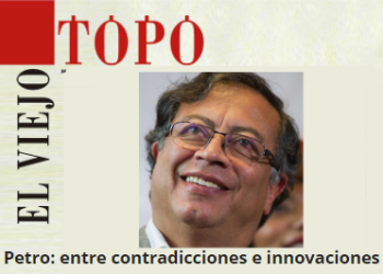 Petro: entre contradicciones e innovaciones