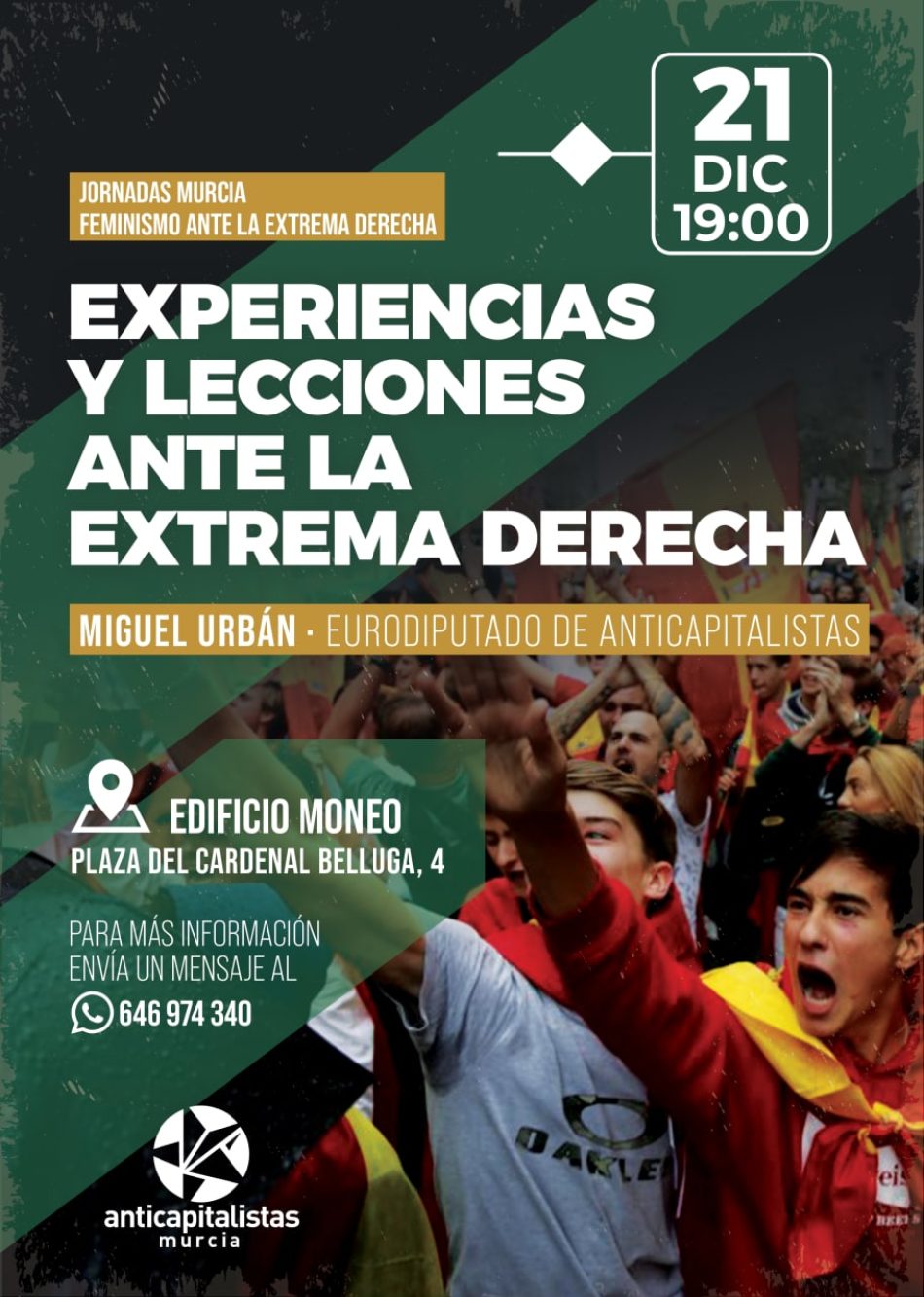 Jornadas en Murcia: «Experiencias y lecciones ante la extrema derecha»