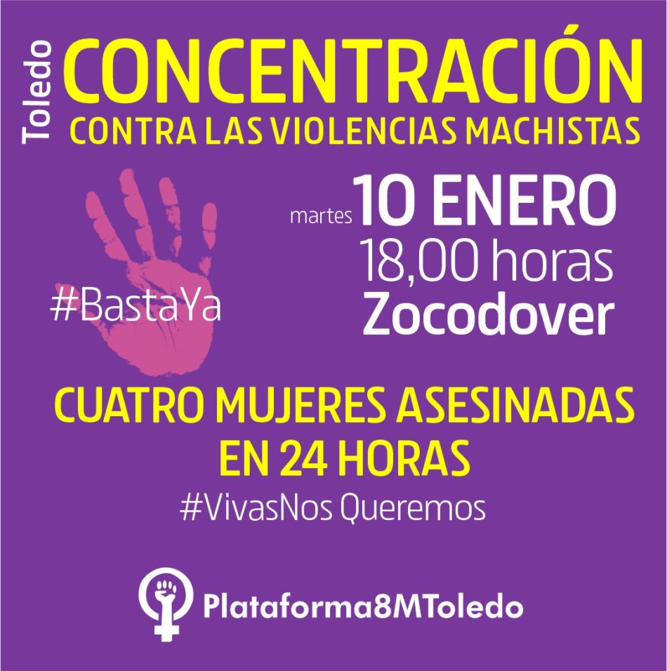 Concentración contra las violencias machistas el 10 de enero en Toledo, tras el asesinato de cuatro mujeres en 24 horas