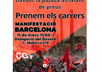 CGT convoca una manifestación contra la perdida de poder adquisitivo en Barcelona el próximo 11 de marzo