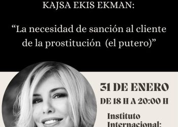 La CIMTM organiza un encuentro en español con la escritora abolicionista Kajsa Ekis Ekman