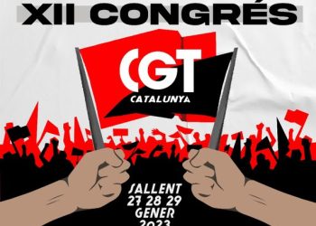 La CGT de Catalunya, renovarà el Secretariat Permanent i decidirà l’acció sindical al Congrés de Sallent