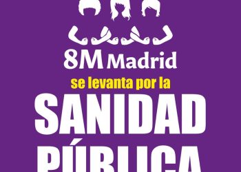 La Comisión 8M arranca este año movilizando a las mujeres “en bloque” por la Sanidad