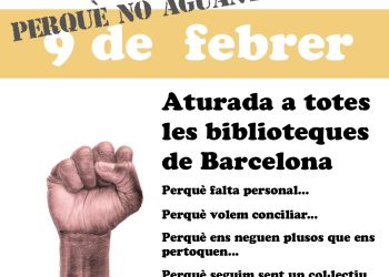 Cultura libre! Convocada una aturada del servei a Biblioteques de Barcelona el 9 de febrer