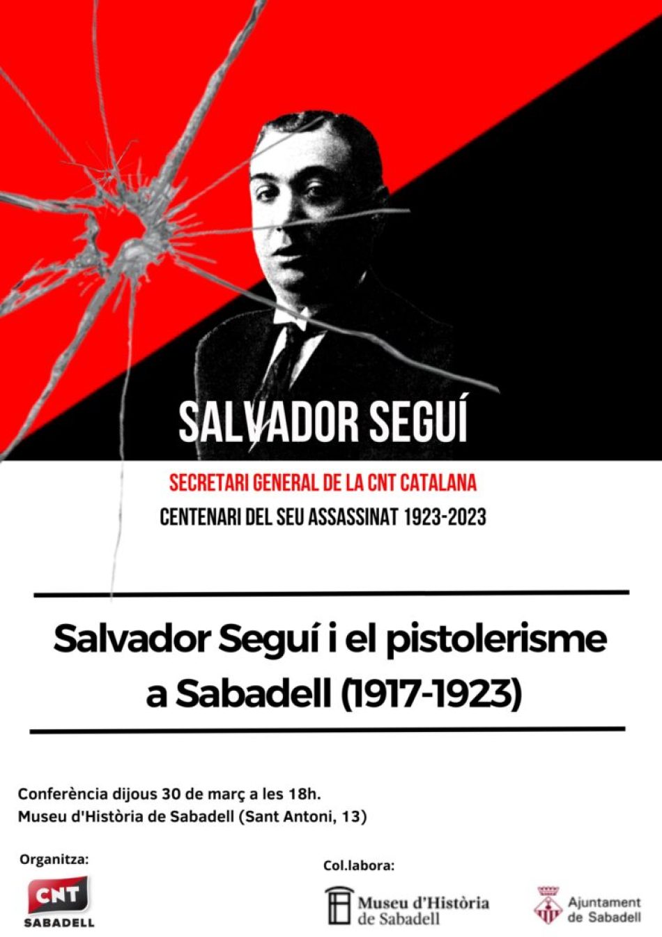 Conferència “Salvador Seguí i el pistolerisme a Sabadell (1917-1923)