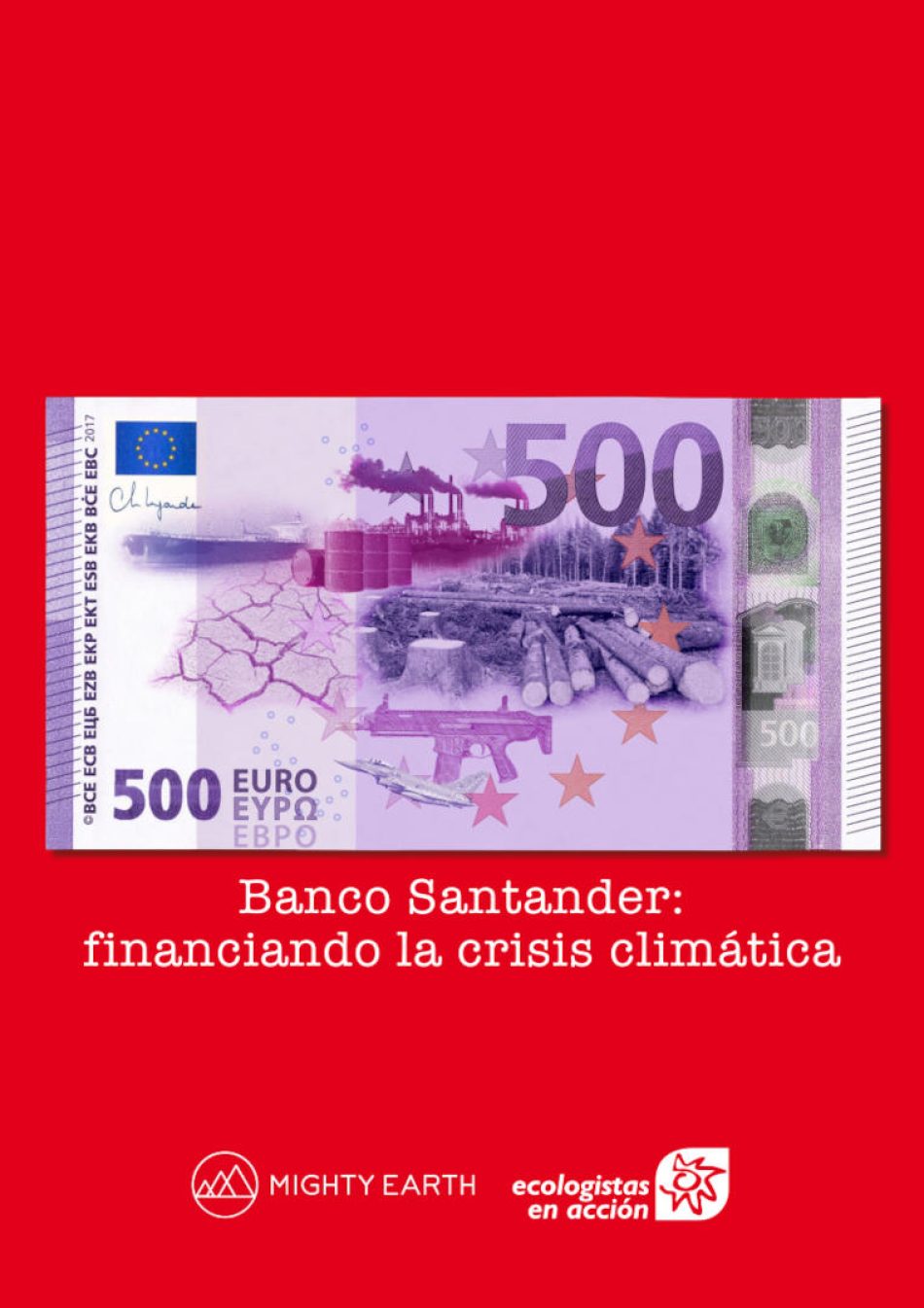 Banco Santander financia la crisis climática y la deforestación