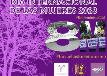 Este 8M de 2023, la Red feminista Regional envuelve de feminismo los pueblos y ciudades de Castilla-La Mancha