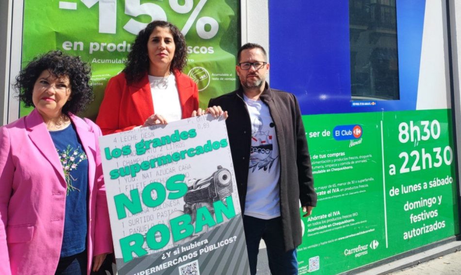 Adelante Andalucía  saca una campaña con el lema “los grandes supermercados nos roban”