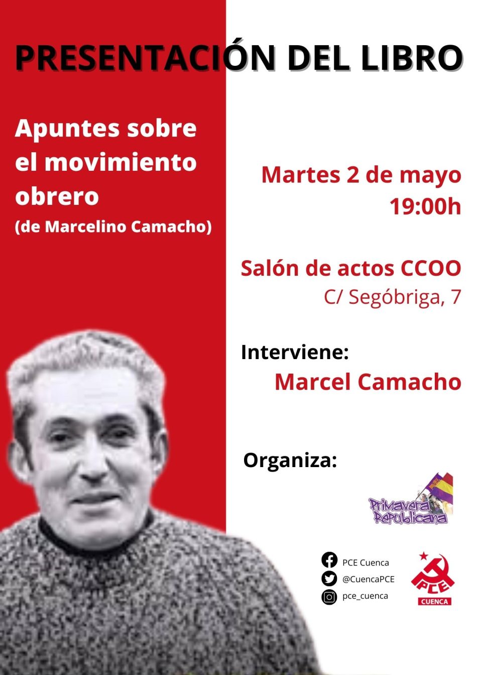 Presentación del libro ‘Apuntes sobre el movimiento obrero’, de Marcelino Camacho, en Cuenca