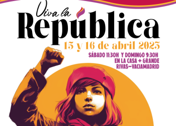 II Jornadas Republicanas en Rivas-Vaciamadrid: 15 y 16 de abril