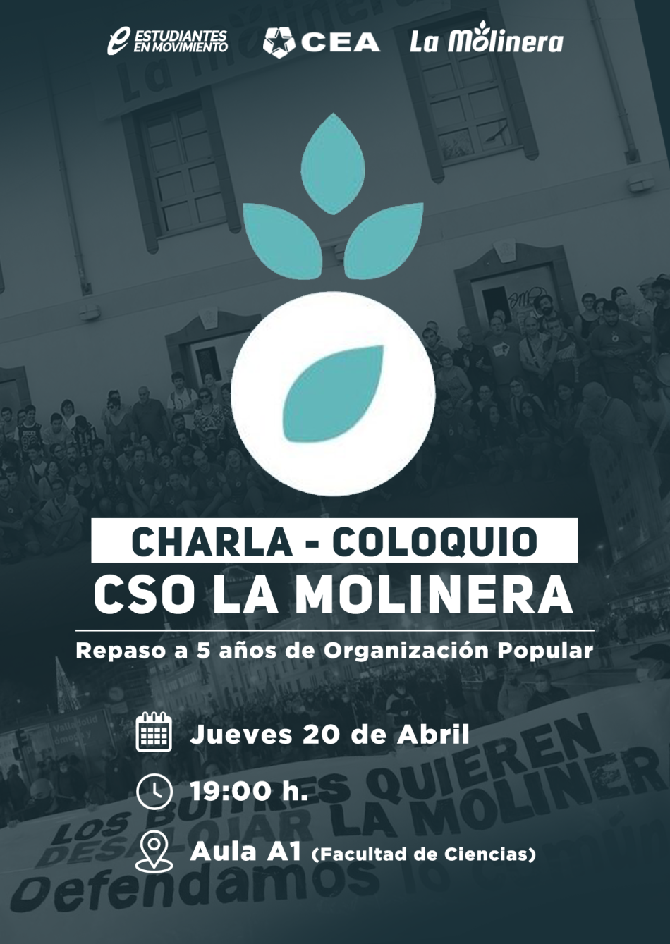 Colectivo Estudiantil Alternativo (CEA) organiza una charla – coloquio sobre el CSO La Molinera