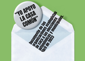 Las cinco principales organizaciones ecologistas exigen a las candidaturas municipales y autonómicas el compromiso con el cuidado de las personas y el medio ambiente