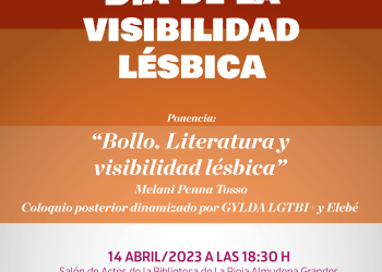 La Biblioteca de La Rioja acoge este viernes 14 un coloquio sobre literatura y visibilidad lésbica dentro del Abril Bollero